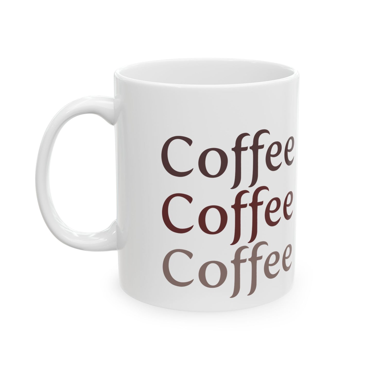 Coffee Time Ceramic Mug, (11oz, 15oz)