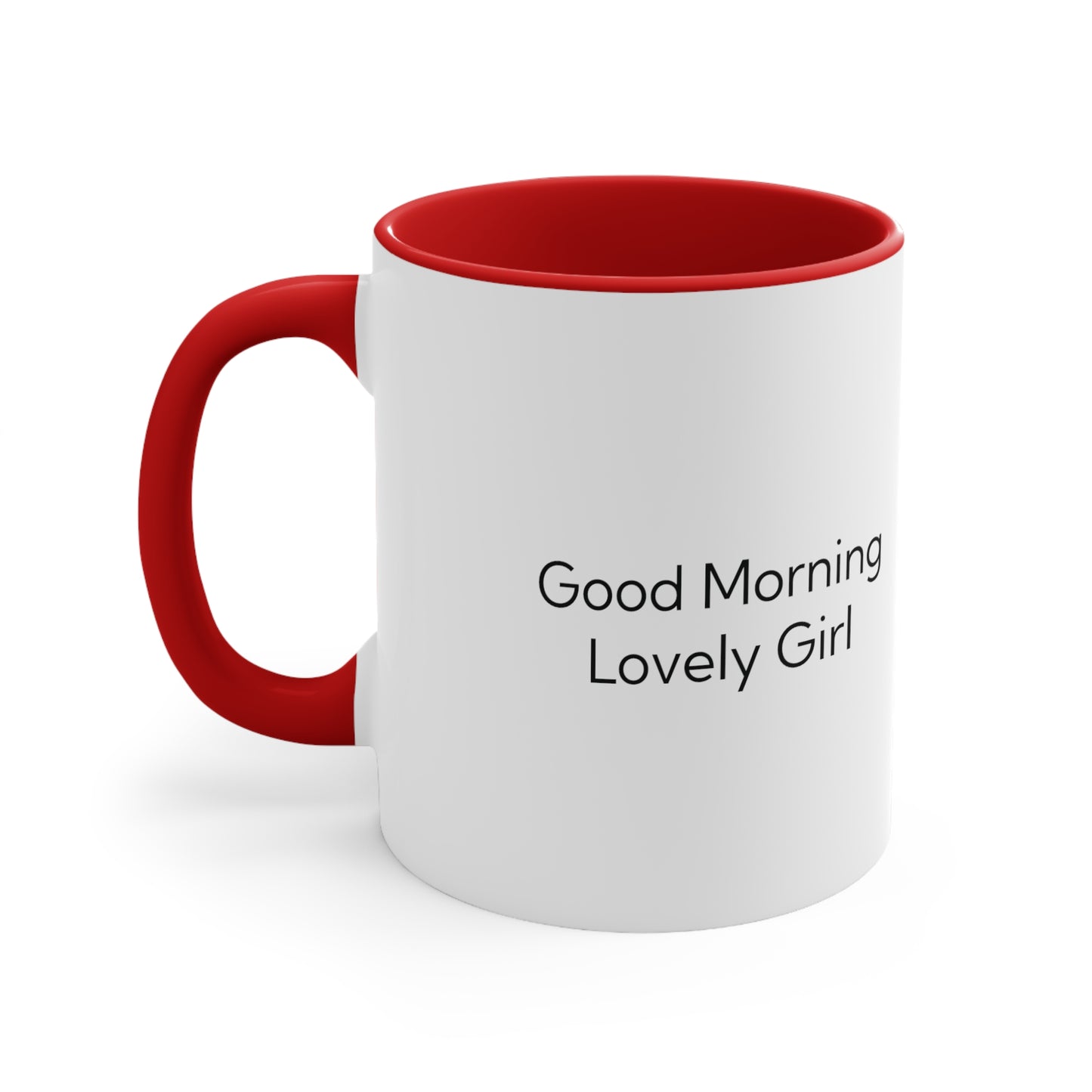 Good Morning Lovely Girl Coffee Mug, 11oz 10% Discount Up to $50 Purchase